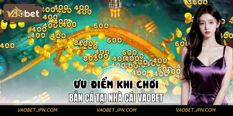 Lợi ích khi bắn cá tại nhà cái