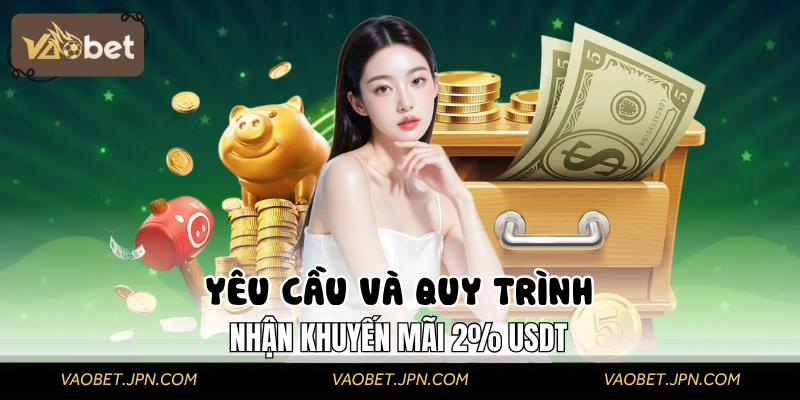 Nguyên tắc tham gia nhận thưởng USDT 2% 