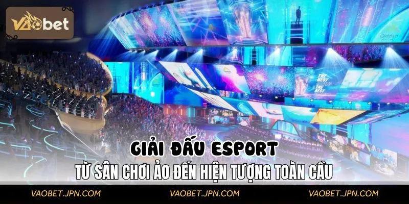 Thông tin giới thiệu sơ lược về giải đấu Esport