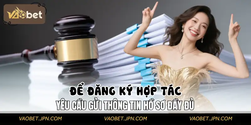 Cung cấp đầy đủ hồ sơ cá nhân, thông tin ngân hàng, giấy tờ xác minh