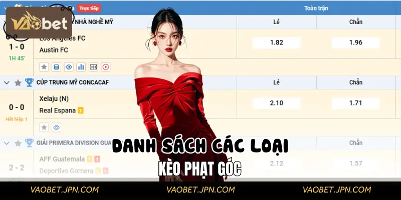 Các loại kèo phạt góc chủ yếu
