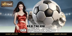 Đọc Kèo Tài Xỉu Như Cao Thủ Chỉ Với Vài Chi Tiết Nhỏ