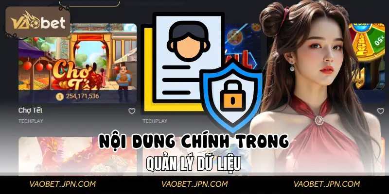 Giải thích mục đích, loại dữ liệu thu thập, và cách sử dụng dữ liệu