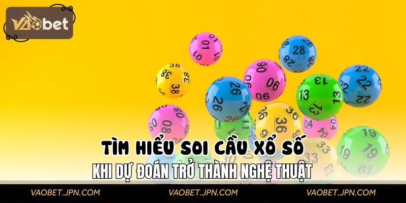 Tổng quan về phương pháp soi cầu xổ số