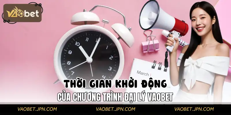 Nhà cái công bố thời gian đăng ký mở đại lý