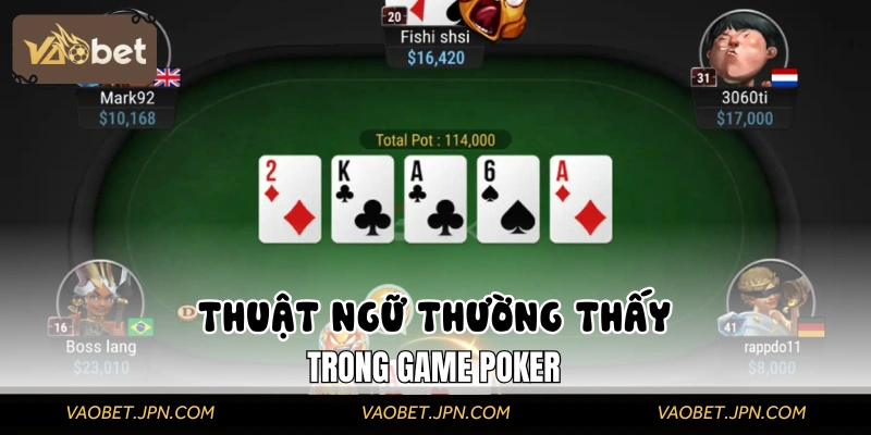 Các định nghĩa cơ bản dành cho người chơi Xì Tố