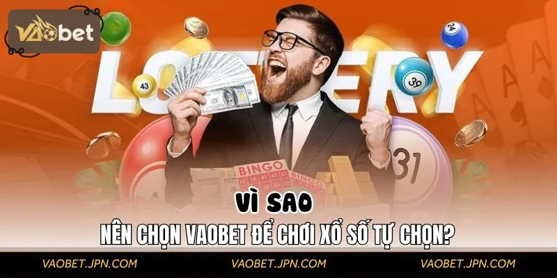 Bet thủ an tâm tuyệt đối khi chơi xổ số tại nhà cái uy tín